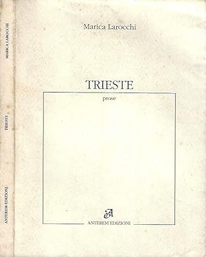 Bild des Verkufers fr Trieste Prose 1988 - 1992 zum Verkauf von Biblioteca di Babele