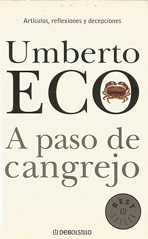 Seller image for A PASO DE CANGREJO. for sale by Llibres de Companyia