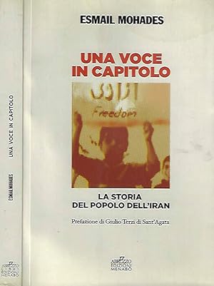 Bild des Verkufers fr Una voce in capitolo La storia del popolo dell'Iran dal 1890 al 2013 zum Verkauf von Biblioteca di Babele