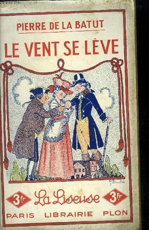 Bild des Verkufers fr Le vent se lve, collection "la liseuse" zum Verkauf von Le-Livre