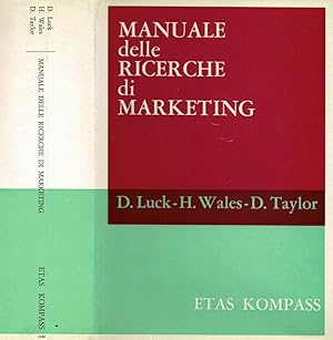 Imagen del vendedor de Manuale delle ricerche di Marketing a la venta por Biblioteca di Babele