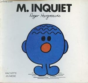 Image du vendeur pour Monsieur Inquiet - Collection Bonhomme. mis en vente par Le-Livre