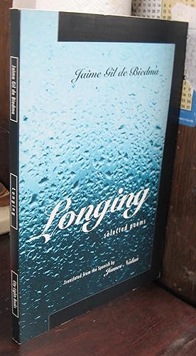 Image du vendeur pour Longing: Selected Poems mis en vente par Atlantic Bookshop