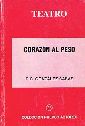 Seller image for CORAZN AL PESO. (Comedia macabra) for sale by Librera Torren de Rueda