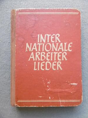 INTERNATIONALE ARBEITER LIEDER