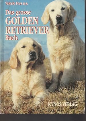 Seller image for Das grosse Golden Retriever Buch. for sale by Ant. Abrechnungs- und Forstservice ISHGW