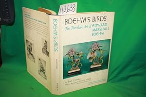 Seller image for Boehm's Birds The Porcelain Art of Edward Marshall Boehm for sale by Princeton Antiques Bookshop