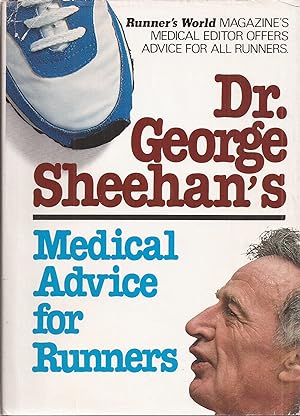 Dr. George Sheehan's Medical Advice for Runners (inscribed)