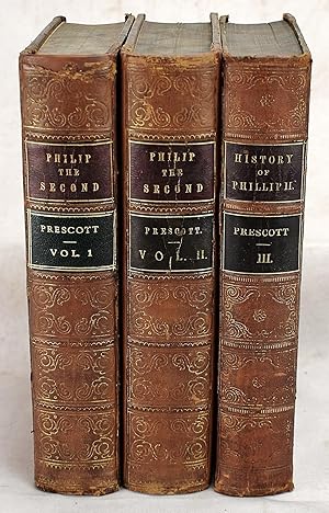 History of the Reign of Philip the Second, King of Spain - Three Volume Set