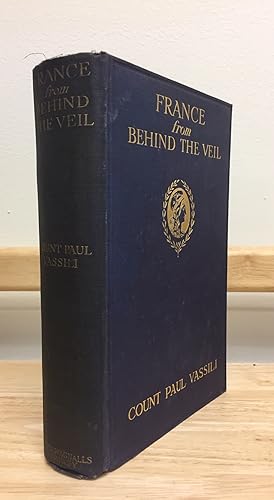 Immagine del venditore per France From Behind the Veil: Fifty Years of Social and Political Life venduto da Avol's Books LLC