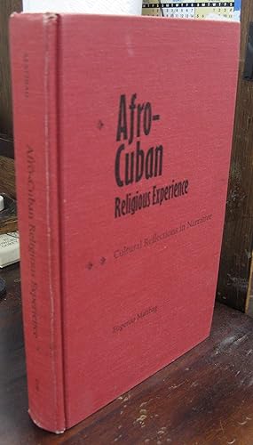 Imagen del vendedor de Afro-Cuban Religious Experience: Cultural Reflections in Narrative a la venta por Atlantic Bookshop