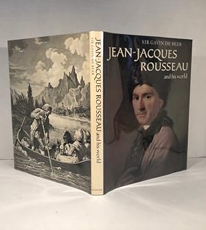 Jean-Jacques Rousseau and His World