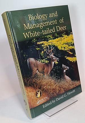 Biology and Management of White-Tailed Deer