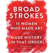 Seller image for Broad Strokes for sale by eCampus