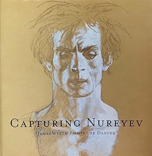 Capturing Nureyev: James Wyeth Paints the Dancer