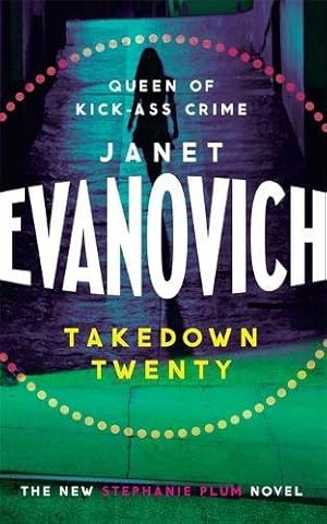 Seller image for Takedown Twenty: A laugh-out-loud crime adventure full of high-stakes suspense for sale by Antiquariat Buchhandel Daniel Viertel
