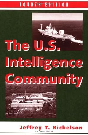 Seller image for The U.S. Intelligence Community 4E: Fourth Edition for sale by Antiquariat Buchhandel Daniel Viertel