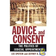 Seller image for Advice and Consent The Politics of Judicial Appointments for sale by eCampus
