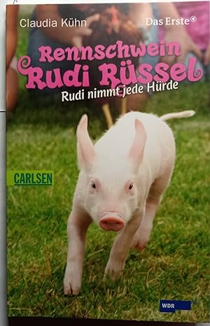 Rennschwein Rudi Rüssel, Band 2: Rennschwein Rudi Rüssel - Rudi nimmt jede Hürde
