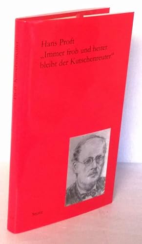 "Immer froh und heiter bleibt der Kutschenreuter". Leben und Werk des niederbayerischen Komponist...