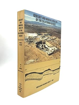 GEOLOGY AND MINERAL WEALTH OF THE CALIFORNIA DESERT: Dibblee Volume