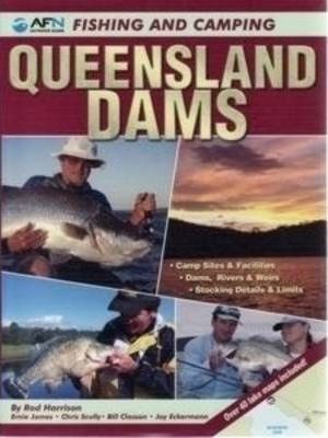 Bild des Verkufers fr Fishing and Camping Queensland Dams zum Verkauf von Hill End Books