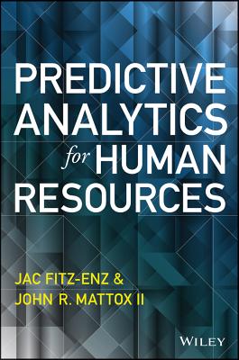 Bild des Verkufers fr Predictive Analytics for Human Resources (Hardback or Cased Book) zum Verkauf von BargainBookStores