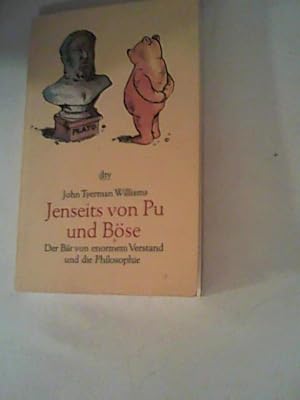 Seller image for Jenseits von Pu und Bse. Der Br von enormem Verstand und die Philosophie. i for sale by ANTIQUARIAT FRDEBUCH Inh.Michael Simon