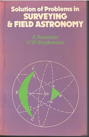 Image du vendeur pour Solution of Problems in Surveying and Field Astronomy mis en vente par Michael Moons Bookshop, PBFA