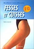 Bild des Verkufers fr Fesses Et Cuisses : Programme De Mise En Forme zum Verkauf von RECYCLIVRE