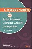 Seller image for L'indispensable En Analyse conomique Et Histoire Des Socits Contemporaines : Classes Prparatoire for sale by RECYCLIVRE