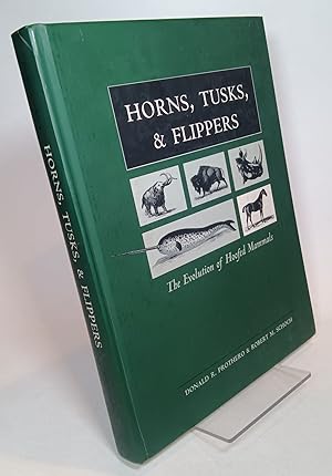 Bild des Verkufers fr Horns, Tusks, and Flippers: The Evolution of Hoofed Mammals zum Verkauf von COLLINS BOOKS