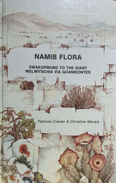 Namib Flora: Swakopmund to the Giant Welwitschia via Goanikontes