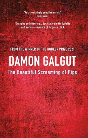 Seller image for Beautiful Screaming of Pigs (Paperback) for sale by AussieBookSeller