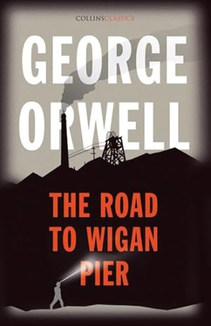 Seller image for Road to Wigan Pier for sale by GreatBookPricesUK