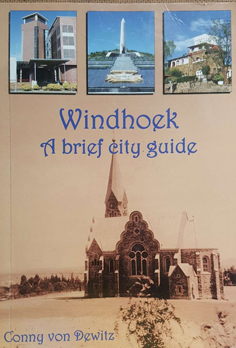 Windhoek: A Brief City Guide