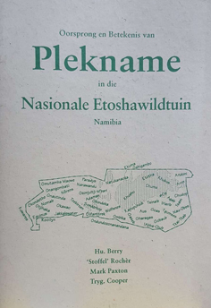 Plekname in die Nasionale Etoshawildtuin Namibia