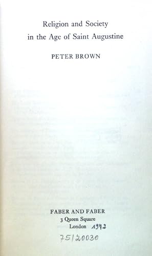 Seller image for Religion and Society in the Age of St.Augustine; for sale by books4less (Versandantiquariat Petra Gros GmbH & Co. KG)
