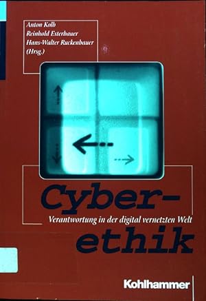 Image du vendeur pour Cyberethik : Verantwortung in der digital vernetzten Welt. mis en vente par books4less (Versandantiquariat Petra Gros GmbH & Co. KG)