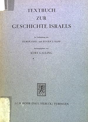 Bild des Verkufers fr Textbuch zur Geschichte Israels. zum Verkauf von books4less (Versandantiquariat Petra Gros GmbH & Co. KG)