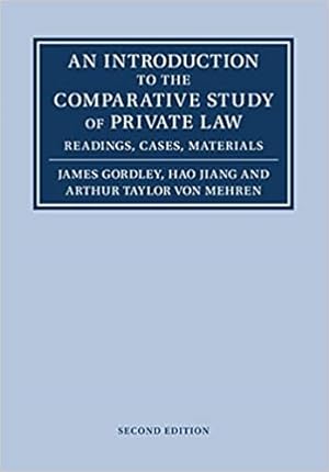 Immagine del venditore per Introduction to the Comparative Study of Private Law : Readings, Cases, Materials venduto da GreatBookPrices