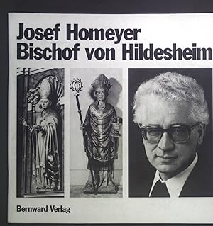 Imagen del vendedor de Josef Homeyer, Bischof von Hildesheim a la venta por books4less (Versandantiquariat Petra Gros GmbH & Co. KG)