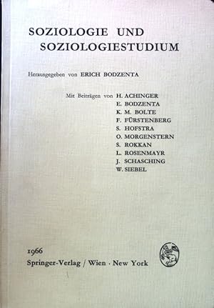 Imagen del vendedor de Soziologie und Soziologiestudium; a la venta por books4less (Versandantiquariat Petra Gros GmbH & Co. KG)