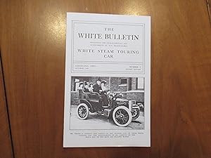 The White Bulletin, Presenting The Characteristics And Achievements Of The Incomparable White Ste...