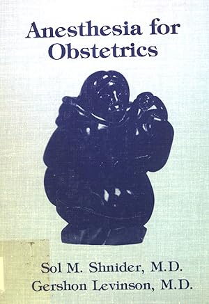 Bild des Verkufers fr Anesthesia for obstetrics. zum Verkauf von books4less (Versandantiquariat Petra Gros GmbH & Co. KG)