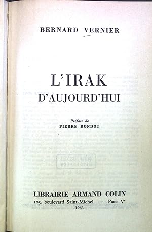 Seller image for L'irak d'aujourd'hui. for sale by books4less (Versandantiquariat Petra Gros GmbH & Co. KG)