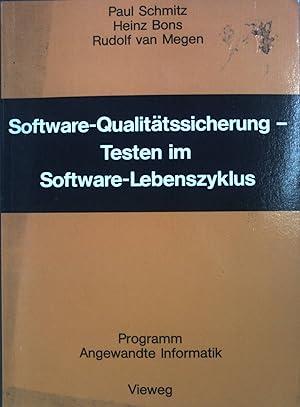 Immagine del venditore per Software-Qualittssicherung - Testen im Software-Lebenszyklus. Programm Angewandte Informatik venduto da books4less (Versandantiquariat Petra Gros GmbH & Co. KG)