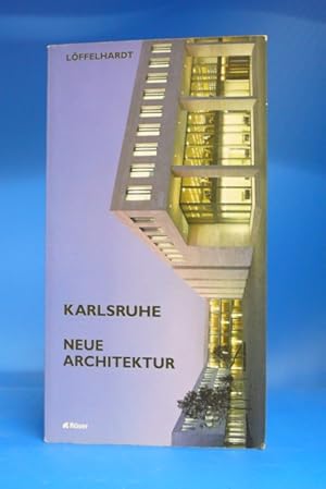 Karlsruhe. - Neue Architektur.