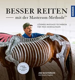 Immagine del venditore per Besser reiten mit der Masterson-Methode venduto da Rheinberg-Buch Andreas Meier eK