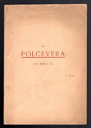 Bild des Verkufers fr Gite storiche - La Polcevera, 117 Anni a.C. zum Verkauf von Sergio Trippini